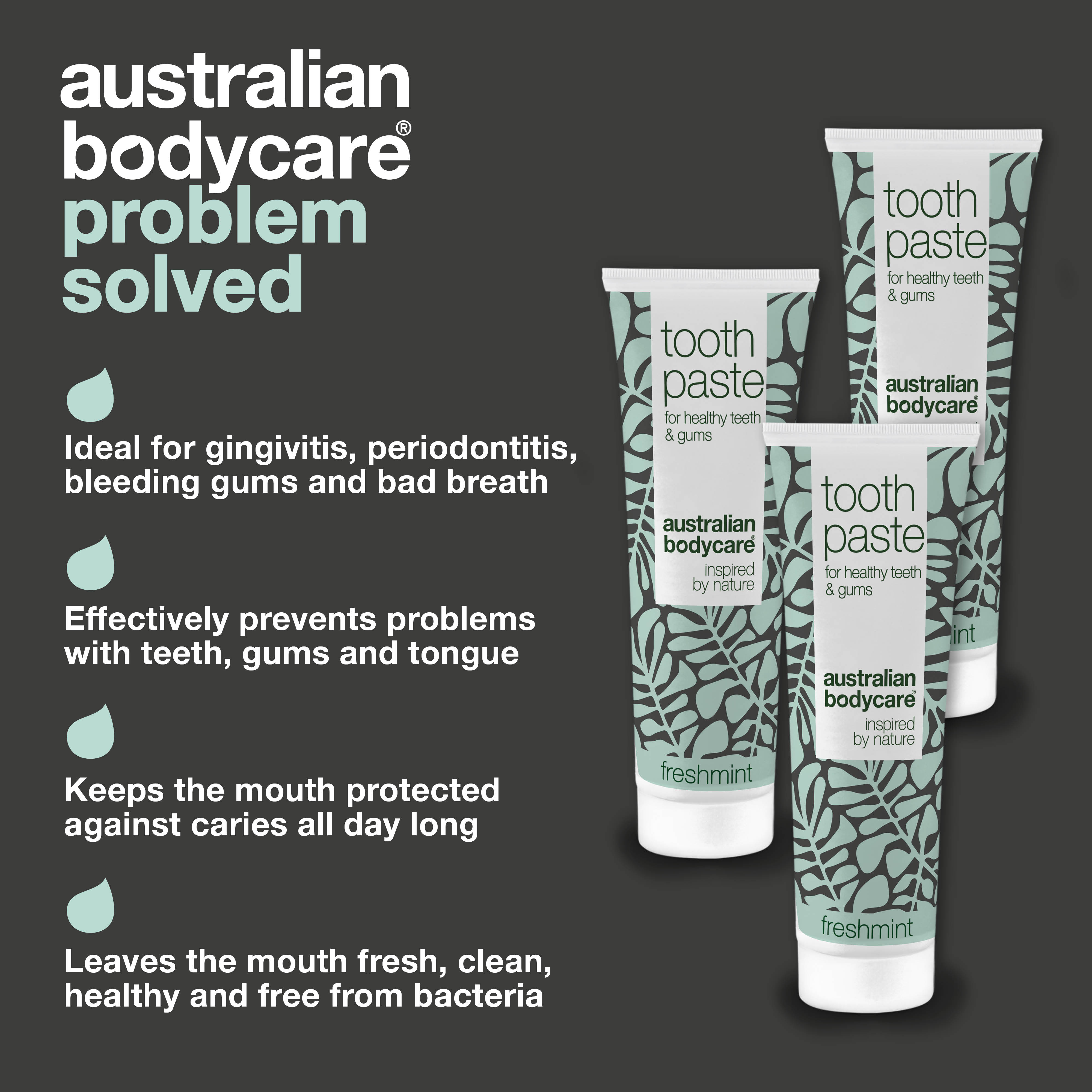 3 x Tea Tree Oil Tooth paste with Fresh Mint — For daily care of oral thrush, periodontitis and gingivitus