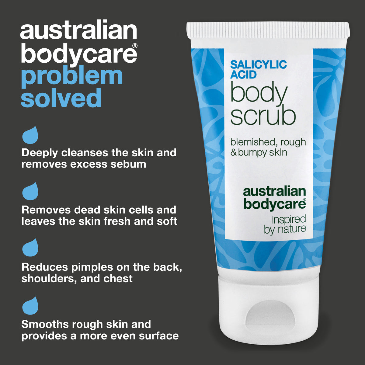 Salicylic Acid Body Scrub cleanses the skin deeply and removes excess sebum, lifts dead skin cells, reduces pimples on the back, shoulders and chest and smooths rough skin
